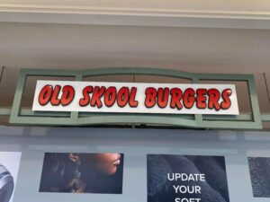 Old Skool Burgers Specialty Sign